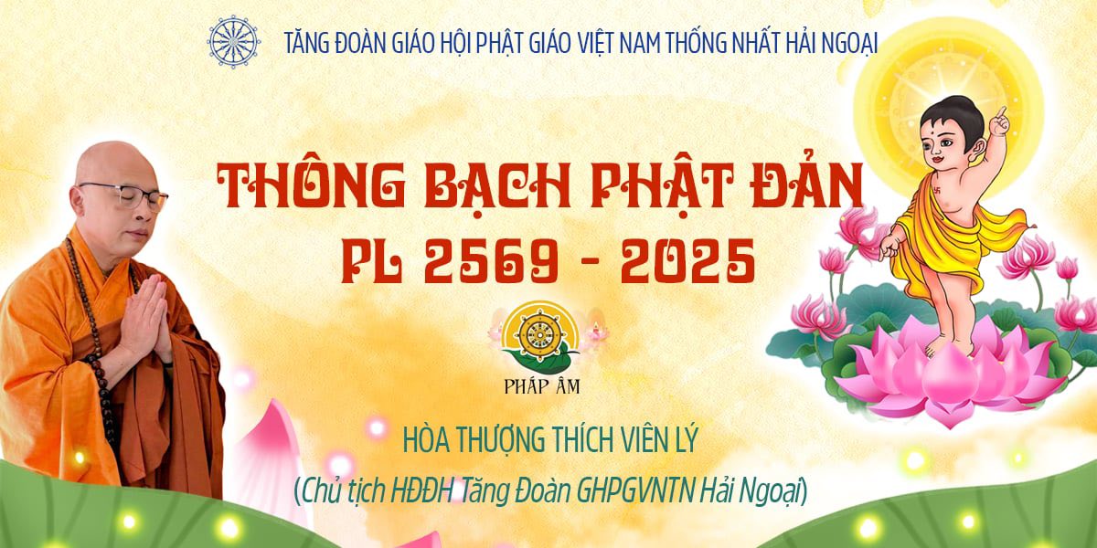 THÔNG BẠCH PHẬT ĐẢN PL.2569-DL. 2025